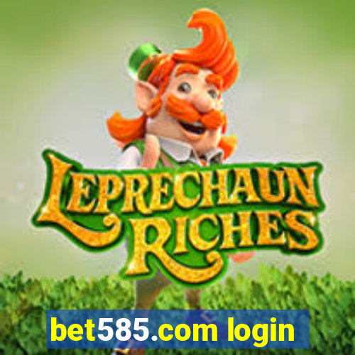 bet585.com login